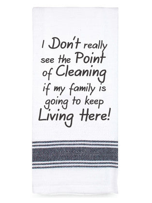 I Don't See the Point...100% Cotton Tea Towel