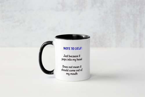 Note to Self...Mug